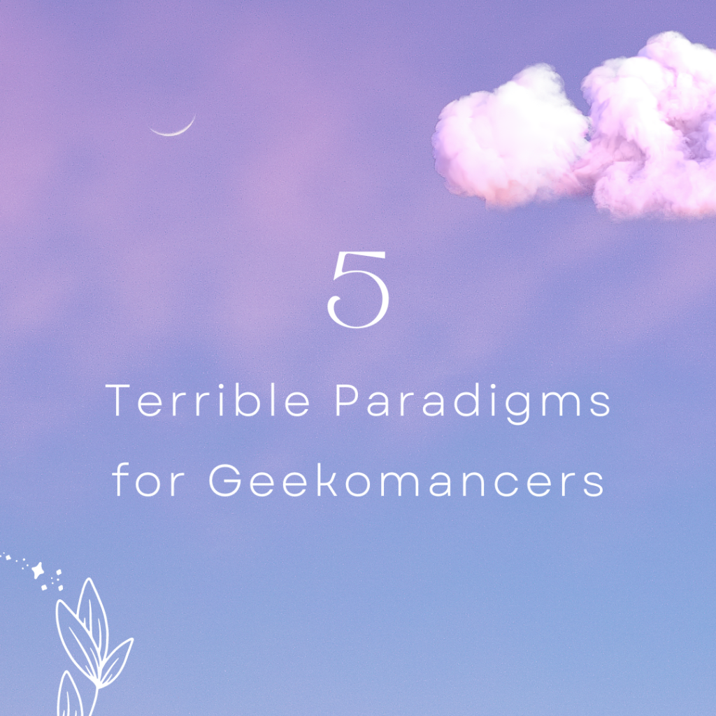 5 Terrible Geekomancy Paradigms 